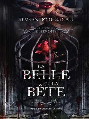 cover image of Les contes interdits--La belle et la bête